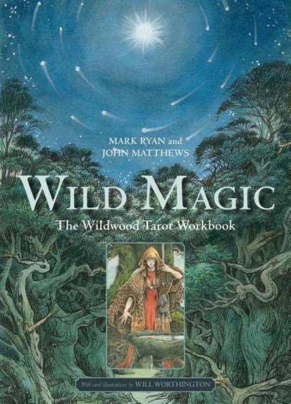 Ryan, M: Wild Magic, Mark Ryan ;  John Matthews - Paperback - 9781454926405