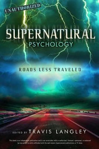 Supernatural Psychology, Travis Langley - Paperback - 9781454926610