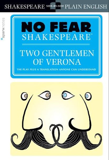 Two Gentlemen of Verona, SparkNotes - Paperback - 9781454928072