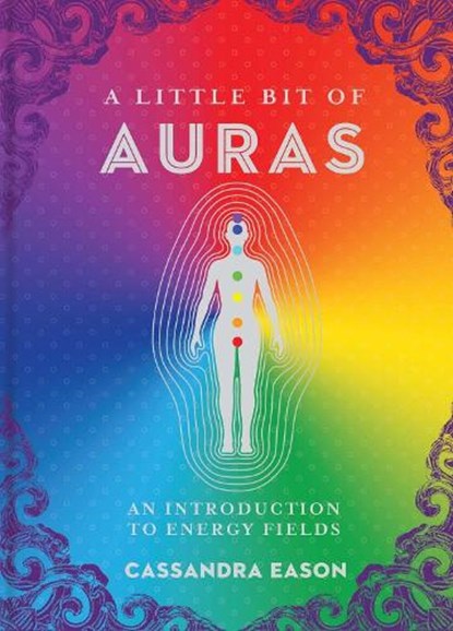 A Little Bit of Auras, Cassandra Eason - Gebonden - 9781454928539