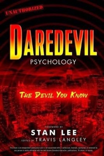 Daredevil Psychology, Travis Langley - Paperback - 9781454930112