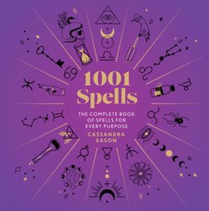 1001 Spells, Cassandra Eason - Ebook - 9781454931003