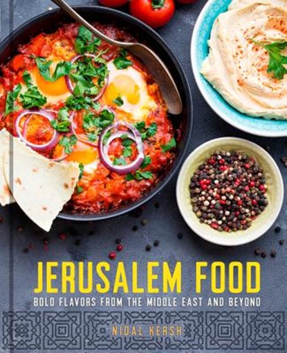 Jerusalem Food, Nidal Kersh - Gebonden - 9781454932925