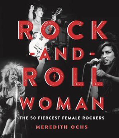 Rock-and-Roll Woman, Meredith Ochs - Ebook - 9781454933533