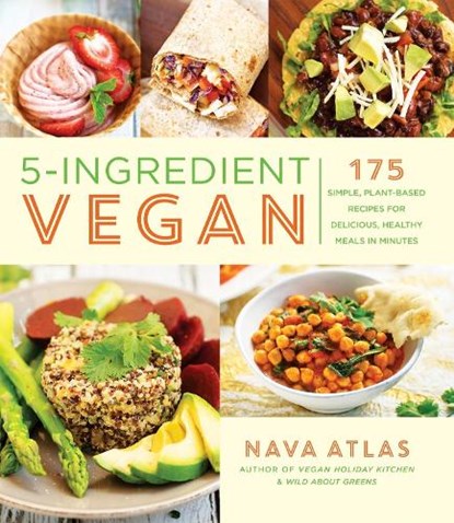 5-Ingredient Vegan, Nava Atlas - Paperback - 9781454933557