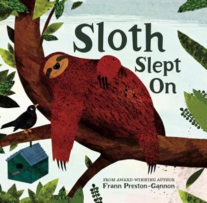 Sloth Slept on, Frann Preston-Gannon - Gebonden - 9781454934493
