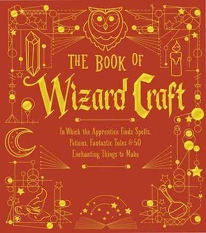 The Book of Wizard Craft, Union Square & Co. - Ebook - 9781454935513