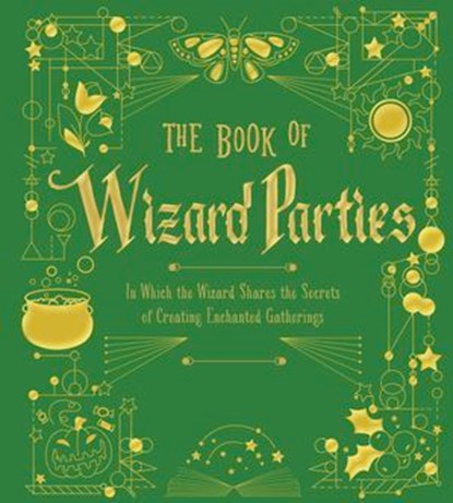 The Book of Wizard Parties, Union Square & Co. - Ebook - 9781454935537
