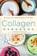 Collagen Handbook, HOLLAND,  Kimberly - Paperback - 9781454936619