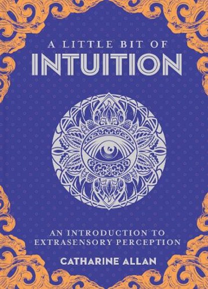 Little Bit of Intuition, A, Catharine Allan - Gebonden - 9781454936763