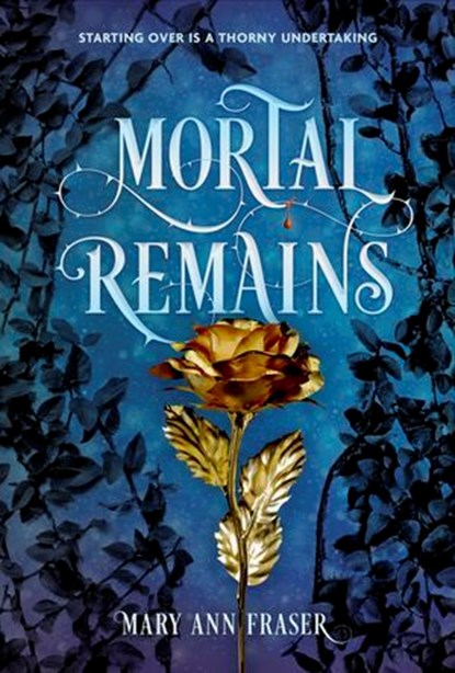 Mortal Remains, Mary Ann Fraser - Ebook - 9781454939498