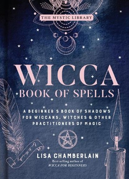 Wicca Book of Spells, Lisa Chamberlain - Gebonden - 9781454940821