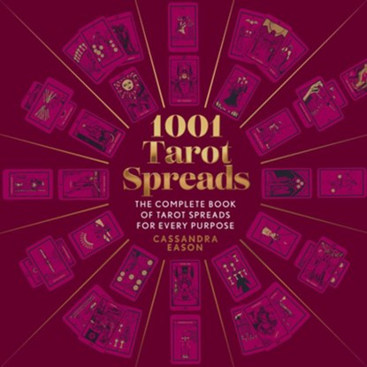 1001 Tarot Spreads, Cassandra Eason - Gebonden - 9781454942153