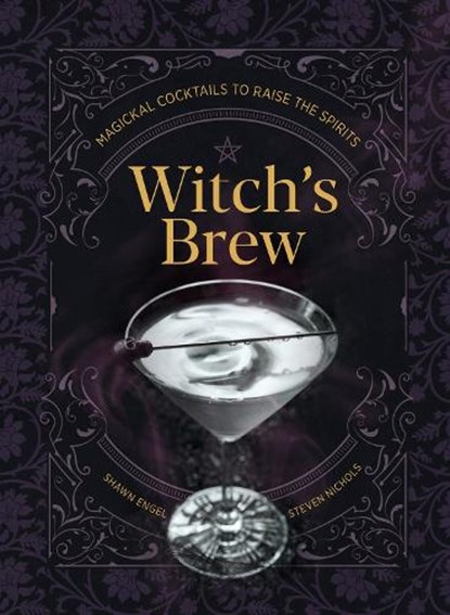 Witch's Brew, Shawn Engel ; Steven Nichols - Gebonden - 9781454942863