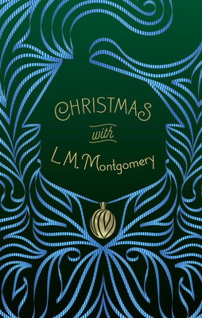 Christmas with L. M. Montgomery, L.M. Montgomery - Paperback - 9781454944379