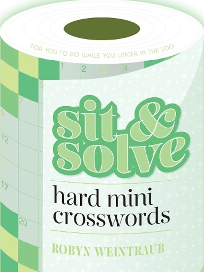Sit & Solve Hard Mini Crosswords, Robyn Weintraub - Paperback - 9781454944850