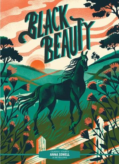Classic Starts®: Black Beauty, Anna Sewell - Gebonden - 9781454945369