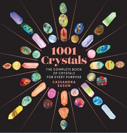 1001 Crystals, Cassandra Eason - Gebonden - 9781454945741
