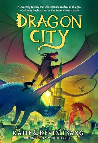 Tsang, K: Dragon City, Katie Tsang ; Kevin Tsang - Paperback - 9781454946366
