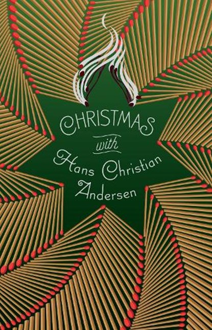 Christmas with Hans Christian Andersen, Hans Christian Andersen - Paperback - 9781454947011