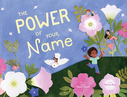 The Power of Your Name, Jyoti Rajan Gopal - Gebonden - 9781454947424