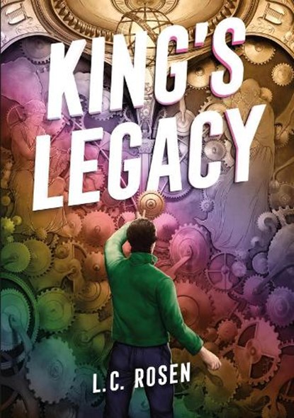 King's Legacy, L. C. Rosen - Paperback - 9781454948100