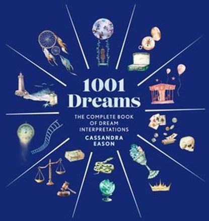 1001 Dreams, Cassandra Eason - Ebook - 9781454948476