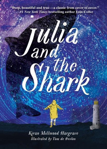 JULIA & THE SHARK, Kiran Millwood Hargrave - Paperback - 9781454948698