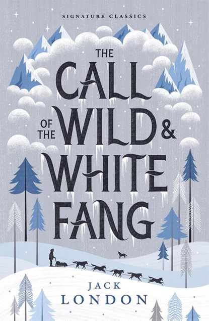 The Call of the Wild and White Fang, Jack London - Paperback - 9781454948810