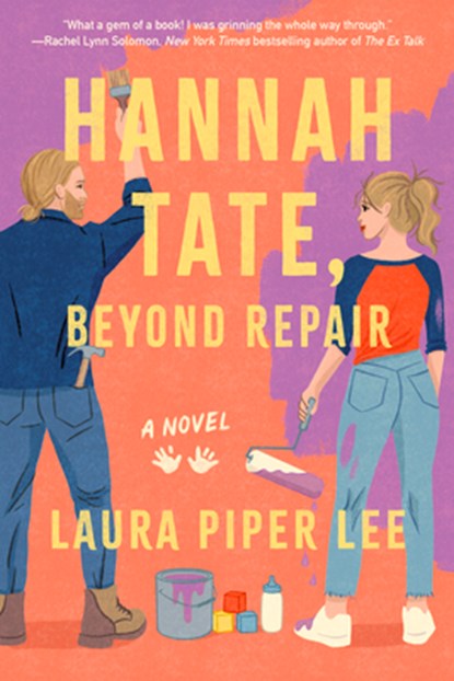Hannah Tate, Beyond Repair, Laura Piper Lee - Paperback - 9781454948841