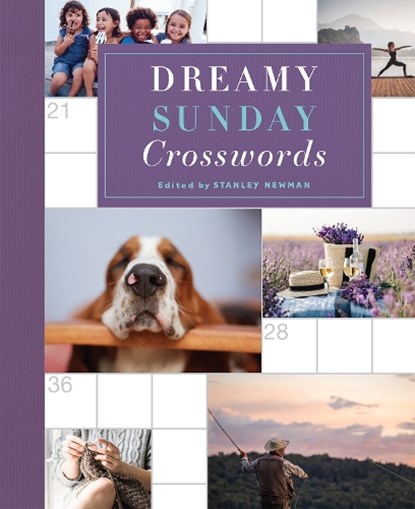 Dreamy Sunday Crosswords, Stanley Newman - Paperback - 9781454949053