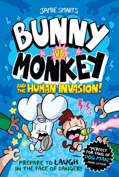 Bunny vs. Monkey and the Human Invasion, Jamie Smart - Gebonden - 9781454950356