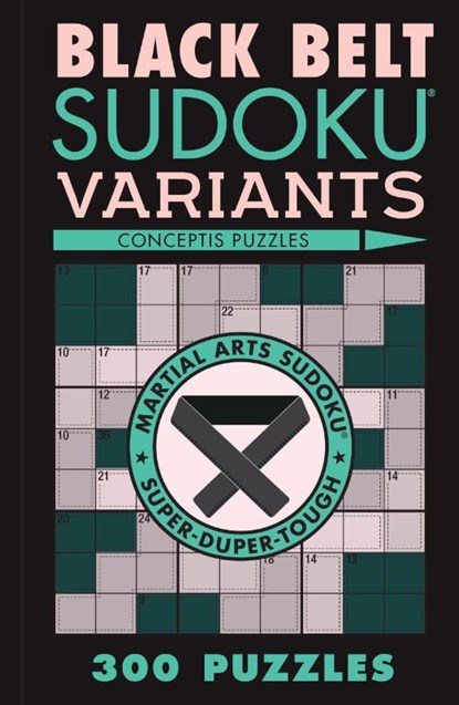 Black Belt Sudoku Variants, Conceptis Puzzles - Paperback - 9781454950653