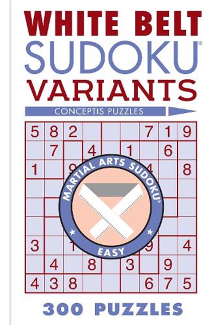 White Belt Sudoku Variants, Conceptis Puzzles - Paperback - 9781454950684