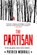 The Partisan: A Spy Thriller, Patrick Worrall - Paperback - 9781454950769