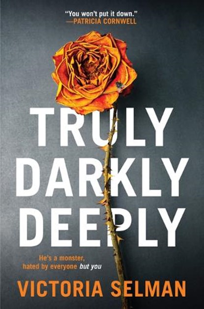 Truly, Darkly, Deeply, Victoria Selman - Paperback - 9781454950912