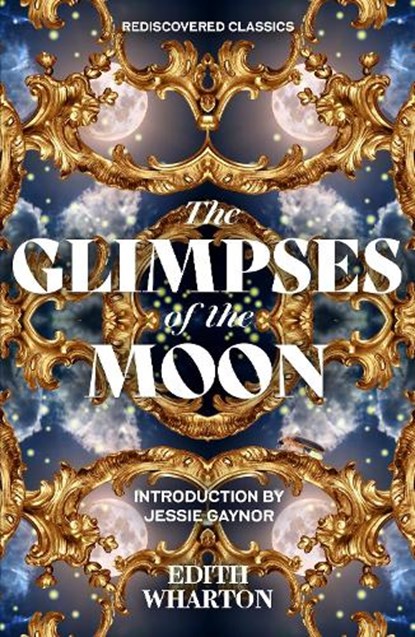 The Glimpses of the Moon, Edith Wharton - Paperback - 9781454951520