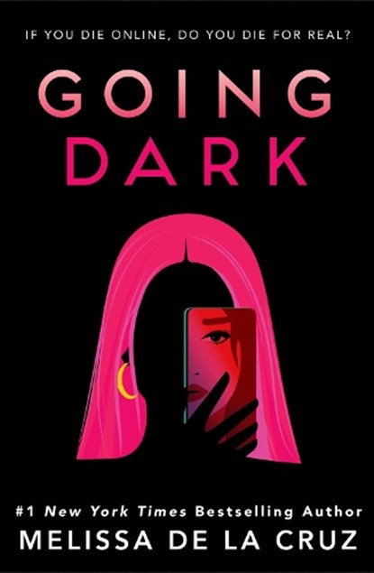 Going Dark, Melissa de la Cruz - Paperback - 9781454951841