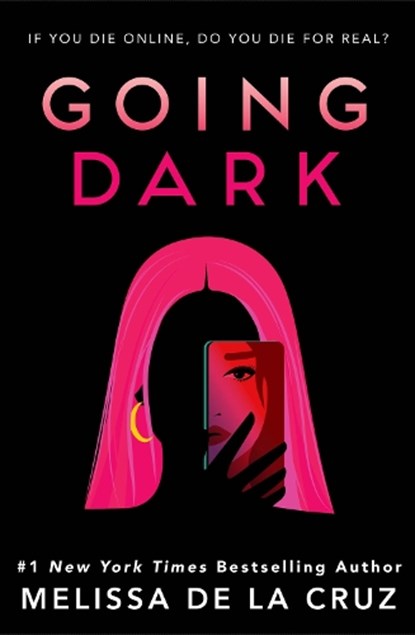 Going Dark, Melissa de la Cruz - Paperback - 9781454951841