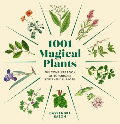 1001 Magical Plants, Cassandra Eason - Gebonden - 9781454952091
