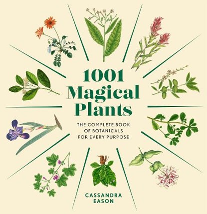 1001 Magical Plants, Cassandra Eason - Gebonden - 9781454952091