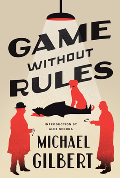 Game Without Rules, Michael Gilbert - Paperback - 9781454954262