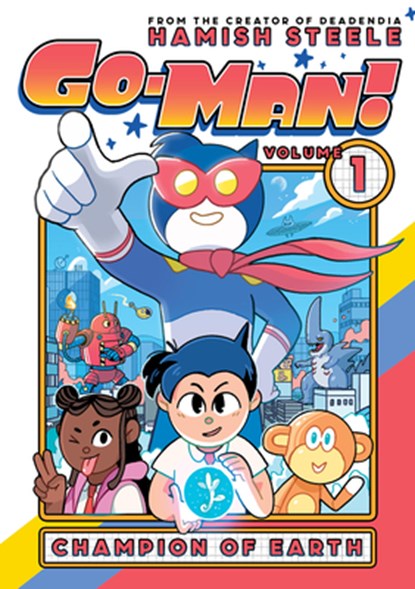 Go-Man: Champion of Earth, Hamish Steele - Paperback - 9781454955047