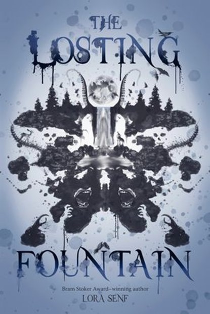 The Losting Fountain, Lora Senf - Ebook - 9781454955306