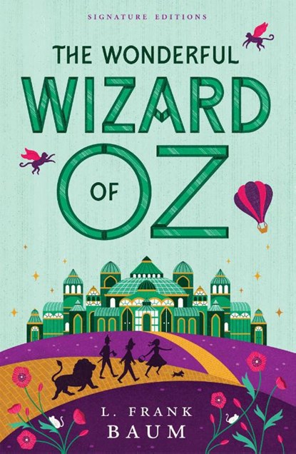 The Wonderful Wizard of Oz, L. Frank Baum - Paperback - 9781454956778