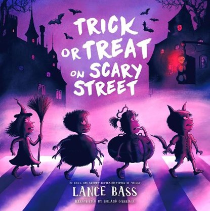 Trick or Treat on Scary Street, Lance Bass - Paperback - 9781454958307