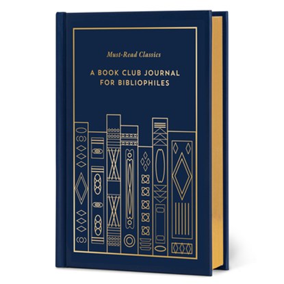 Must-Read Classics: A Book Club Journal for Bibliophiles, Union Square & Co - Gebonden - 9781454960027