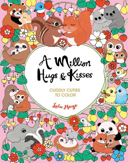 Mayo, L: Million Hugs & Kisses, Lulu Mayo - Paperback - 9781454960171