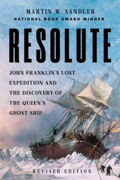 Resolute, Martin W. Sandler - Paperback - 9781454960218