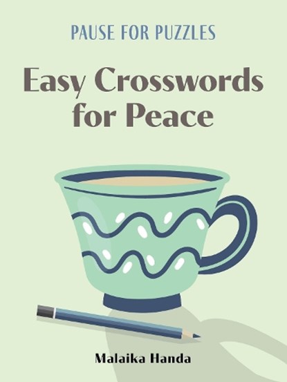 Pause for Puzzles: Easy Crosswords for Peace, Malaika Handa - Paperback - 9781454960287